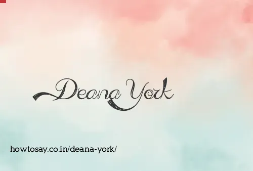 Deana York