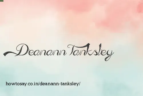 Deanann Tanksley