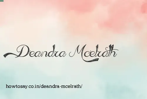 Deandra Mcelrath