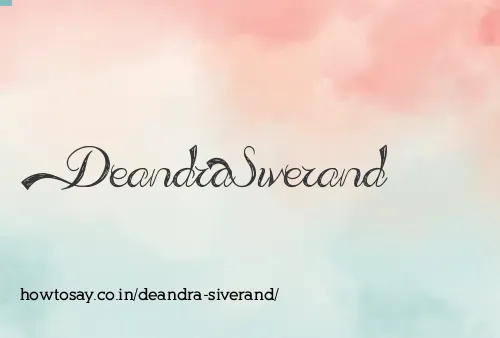 Deandra Siverand