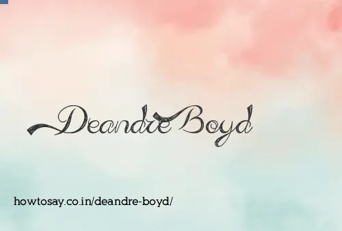 Deandre Boyd