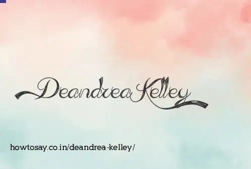 Deandrea Kelley
