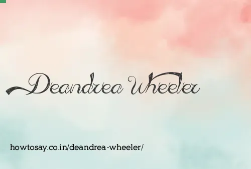 Deandrea Wheeler