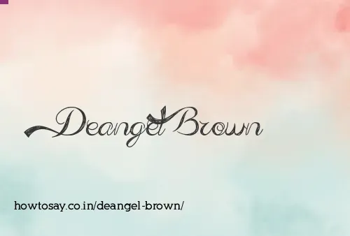 Deangel Brown