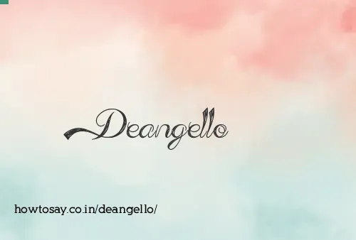 Deangello