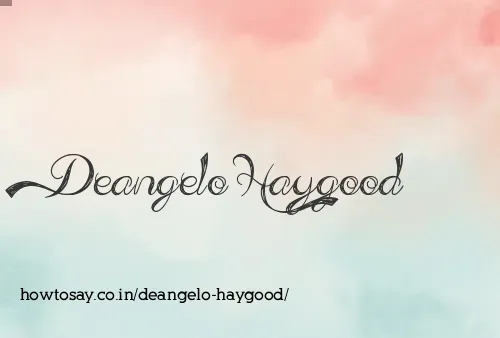 Deangelo Haygood