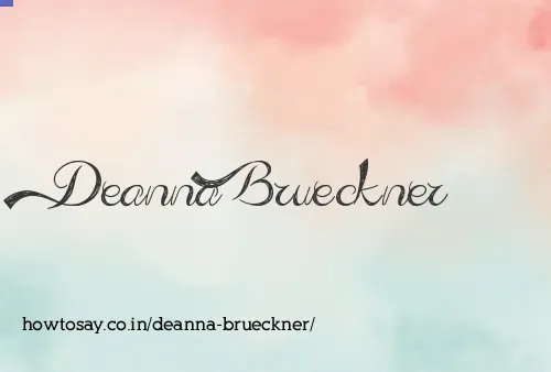 Deanna Brueckner