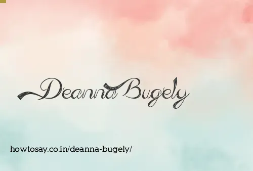 Deanna Bugely