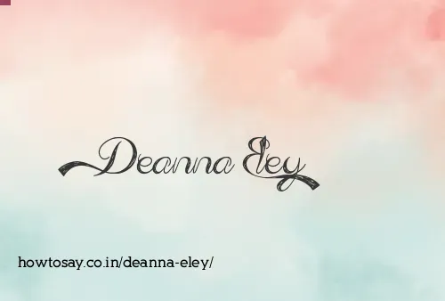 Deanna Eley