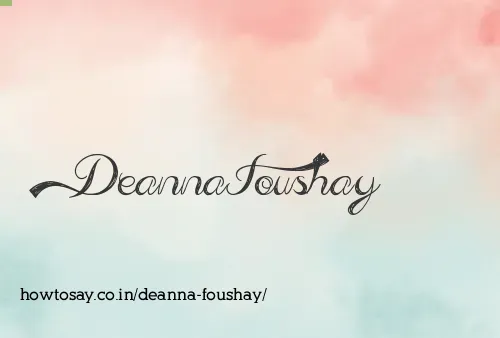 Deanna Foushay