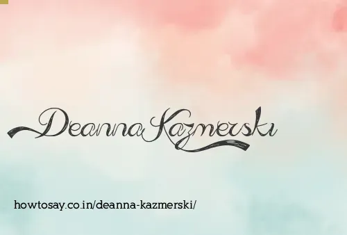 Deanna Kazmerski