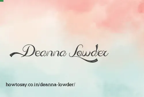 Deanna Lowder