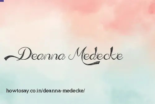 Deanna Medecke