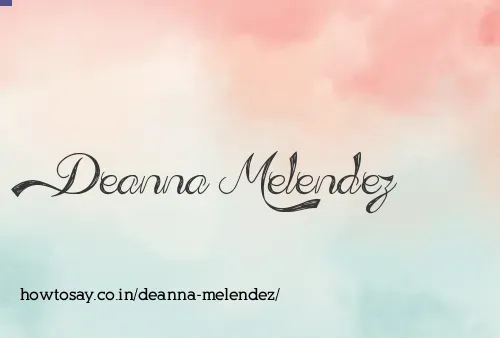 Deanna Melendez
