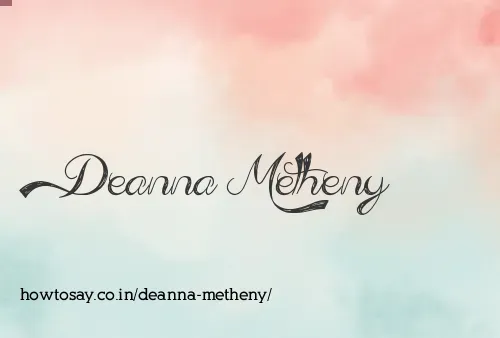 Deanna Metheny