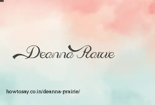 Deanna Prairie