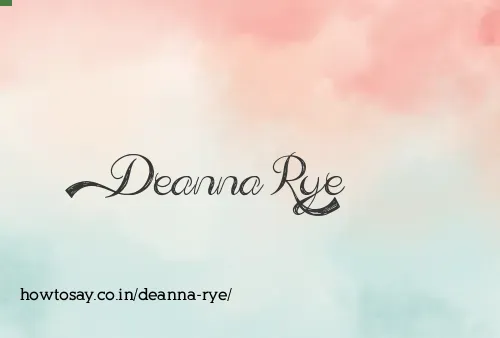 Deanna Rye
