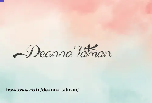 Deanna Tatman