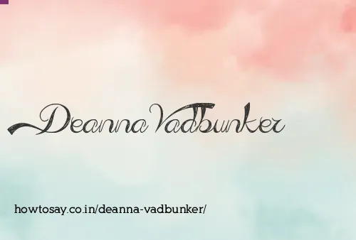 Deanna Vadbunker