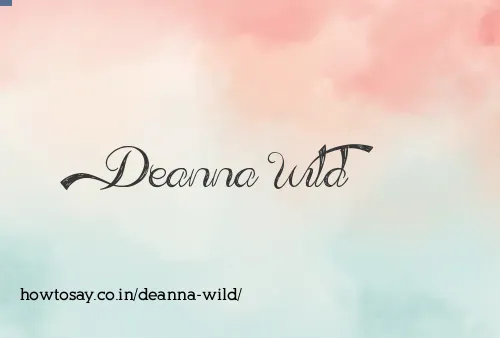 Deanna Wild