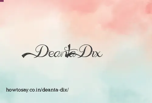 Deanta Dix