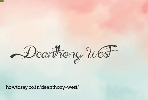 Deanthony West