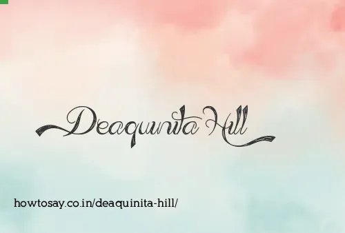 Deaquinita Hill