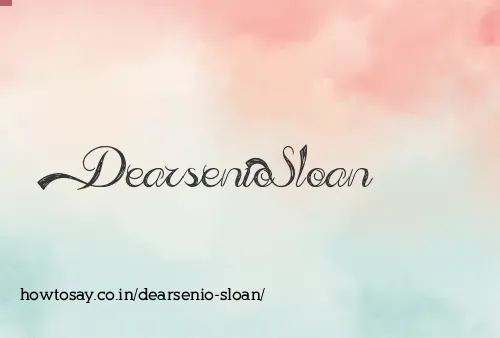 Dearsenio Sloan