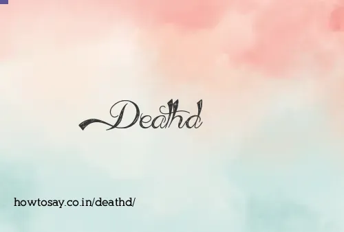 Deathd