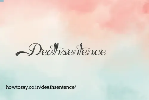 Deathsentence