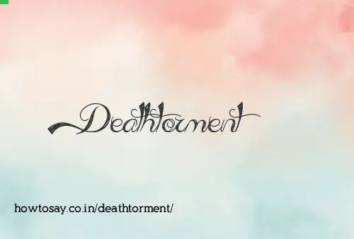 Deathtorment