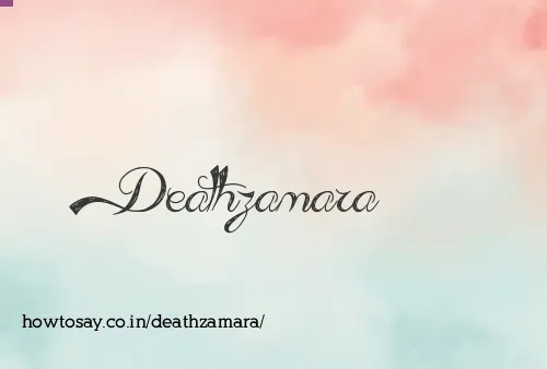 Deathzamara