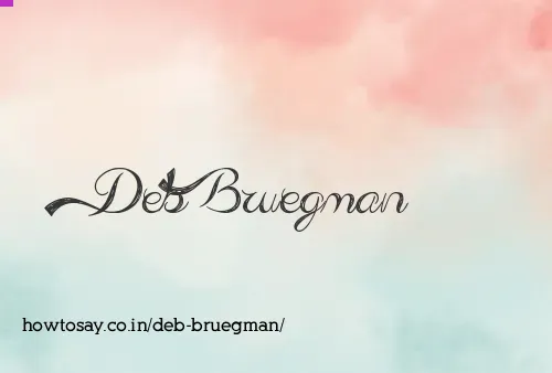 Deb Bruegman