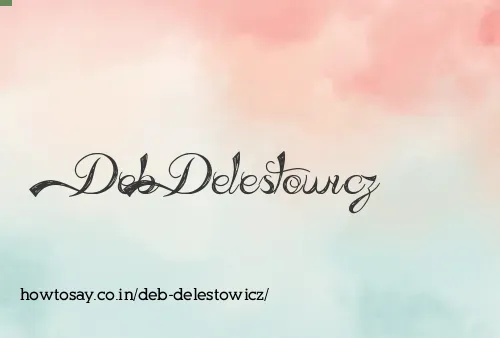 Deb Delestowicz