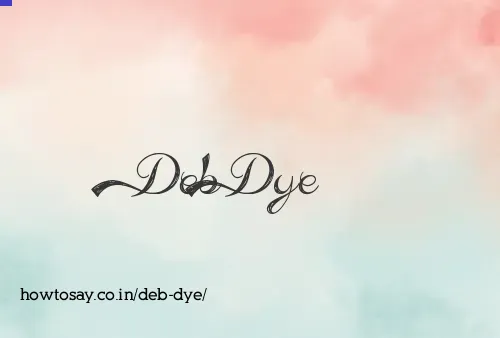 Deb Dye