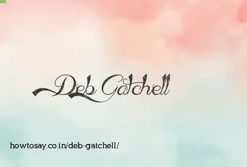 Deb Gatchell
