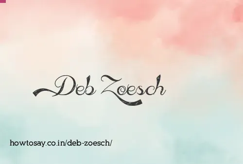 Deb Zoesch