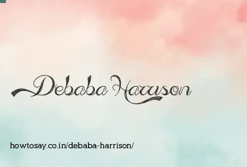 Debaba Harrison