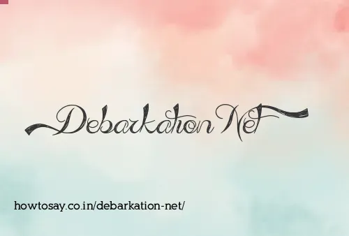 Debarkation Net
