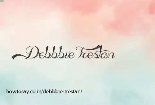 Debbbie Trestan