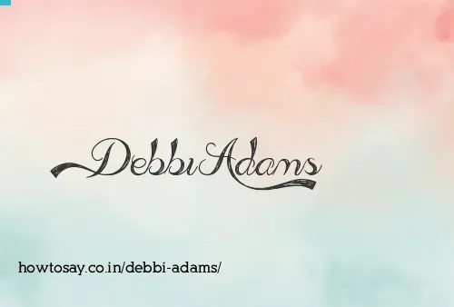 Debbi Adams