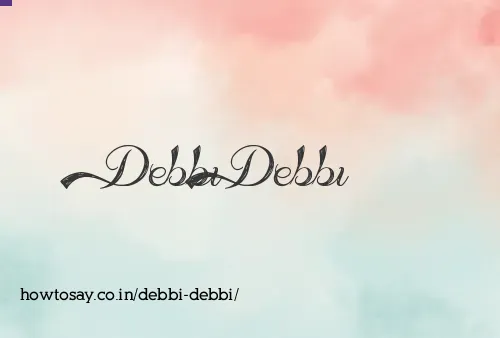 Debbi Debbi