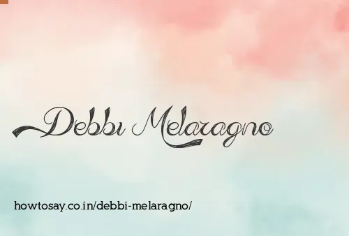 Debbi Melaragno