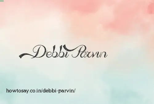 Debbi Parvin