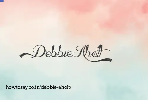 Debbie Aholt