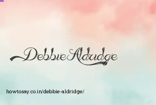 Debbie Aldridge