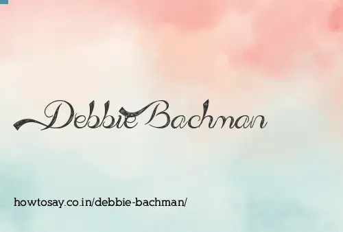 Debbie Bachman