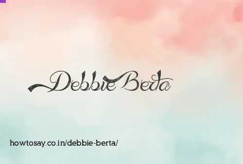 Debbie Berta