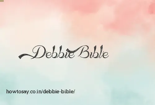 Debbie Bible