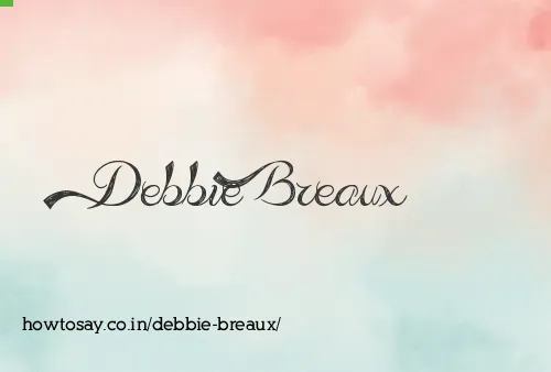 Debbie Breaux